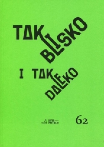 Tak blisko i tak daleko. Hiszpańskojęzyczny teatr i dramat ostatnich stu lat - Urszula Aszyk-Bangs, Piotr Olkusz