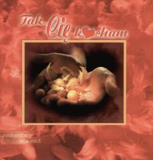 Tak Cię kocham - praca zbiorowa