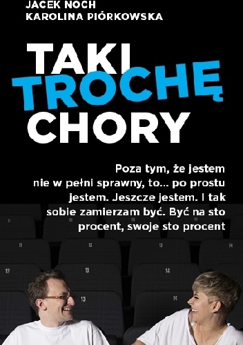 Taki trochę chory - Jacek Noch