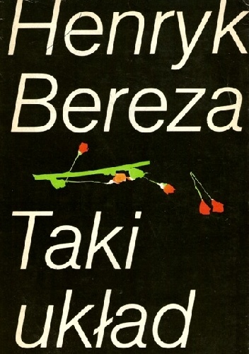 Taki układ - Henryk Bereza