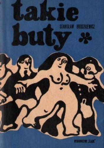 Takie buty - Stanisław Broszkiewicz