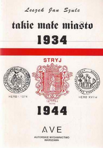 Takie małe miasto - Leszek Szulc
