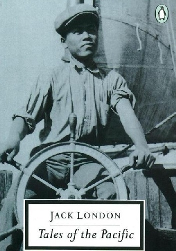 Tales of the Pacific - Jack London