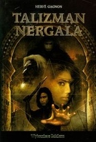 Talizman Nergala - Hervé Gagnon