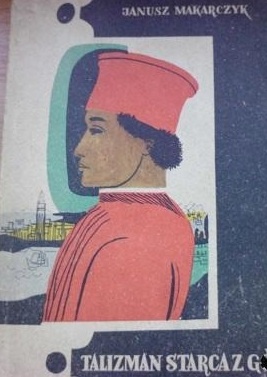 Talizman starca z gór - Janusz Makarczyk