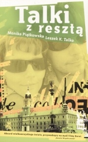 Talki z resztą - Leszek K. Talko, Monika Piątkowska