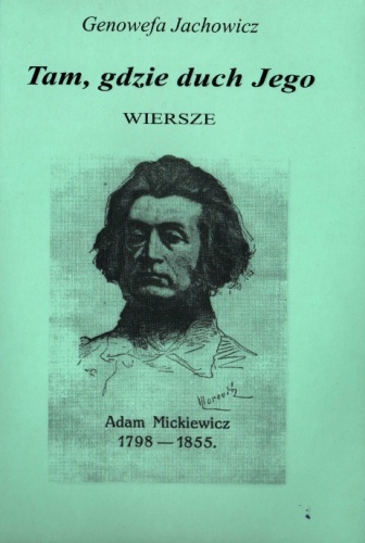 Tam, gdzie duch Jego - Genowefa Jachowicz
