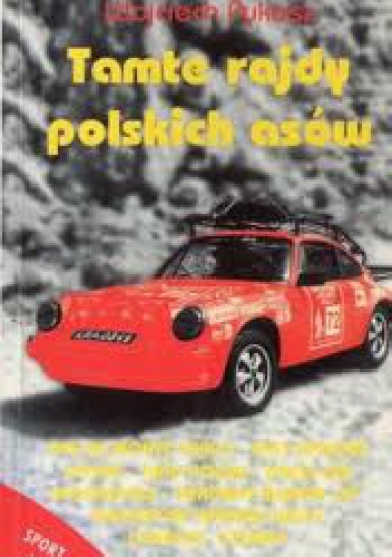 Tamte tajdy polskich asów - Wojciech Pykosz