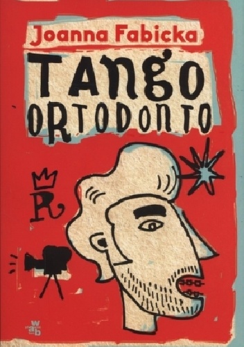 Tango ortodonto - Joanna Fabicka