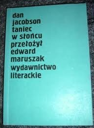 Taniec w słońcu - Dan Jacobson