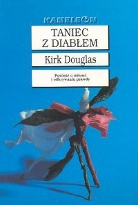 Taniec z diabłem - Kirk Douglas