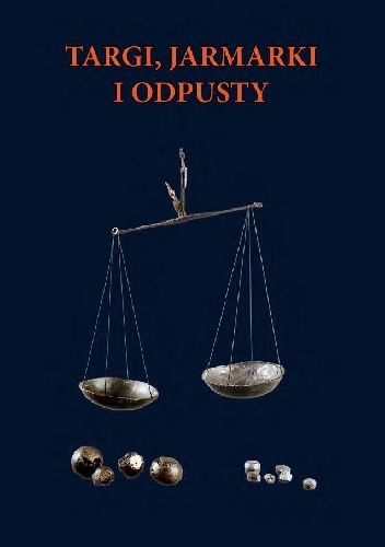 Targi, jarmarki i odpusty