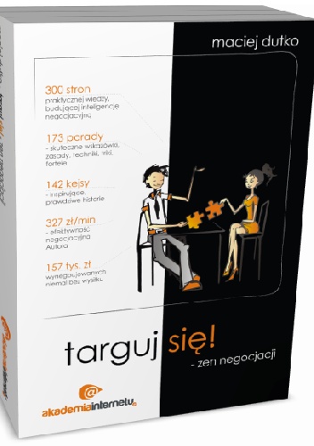 Targuj się! Zen negocjacji - Maciej Dutko