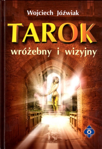 Tarok wróżebny i wizyjny - Wojciech Jóźwiak