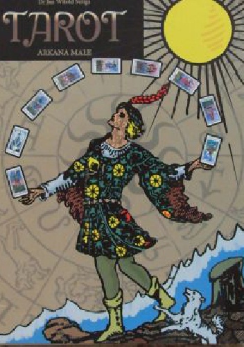Tarot. Arkana Małe - Jan Witold Suliga