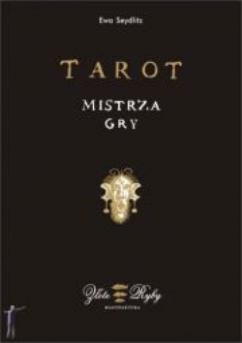 Tarot Mistrza Gry - Ewa Seydlitz