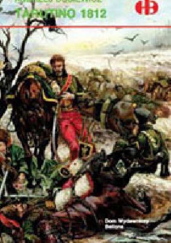 Tarutino 1812 - Andrzej Dusiewicz