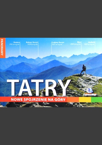 Tatry. Nowe spojrzenie na góry - Robert Szcząchor