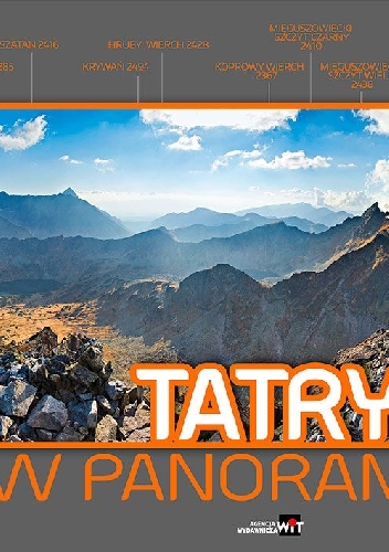 Tatry w panoramach - Tadeusz Ogórek, Wanda Łomnicka-Dulak