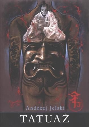 Tatuaż - Andrzej Jelski