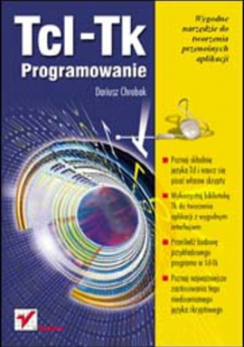 Tcl-Tk. Programowanie - Chrobak Dariusz