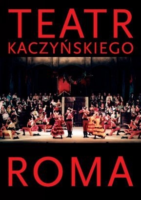 Teatr Kaczyńskiego ROMA - Bogusław Kaczyński