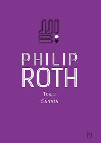 Teatr Sabata - Philip Roth