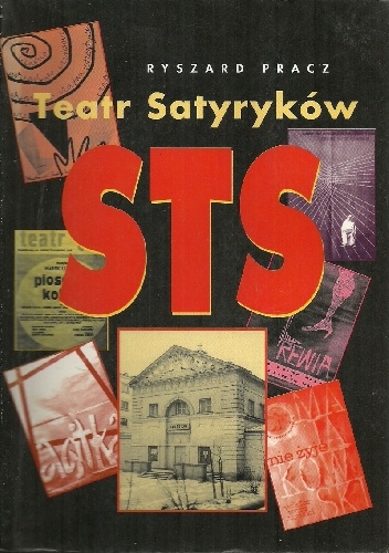 Teatr Satyryków STS - Ryszard Pracz