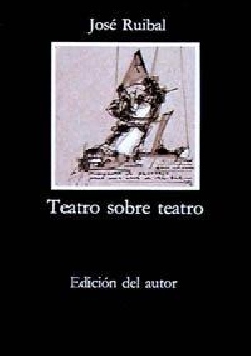 Teatro sobre teatro - José Ruibal