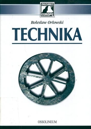 Technika - Bolesław Orłowski