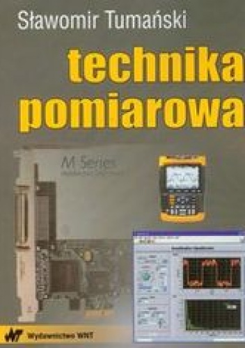 Technika pomiarowa - Tumański Sławomir