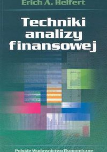 Techniki analizy finansowej - Erich A. Helfert