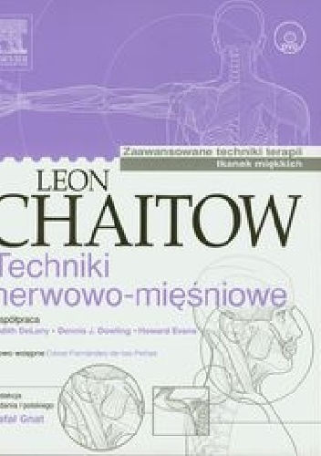 Techniki nerwowo-mięśniowe - Leon Chaitow
