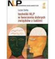 Techniki NLP w tworzeniu dobrych związków z ludźmi - Lucas Derks