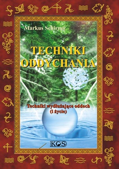 Techniki oddychania - Markus Schirner