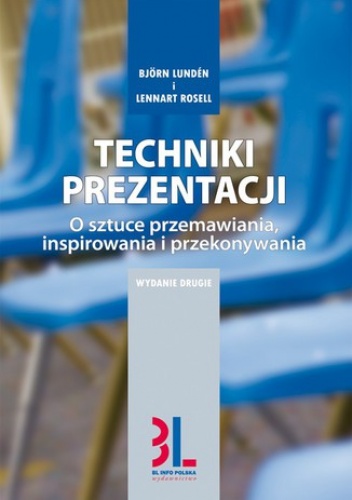 Techniki prezentacji - Lennart Rosell, Björn Lundén