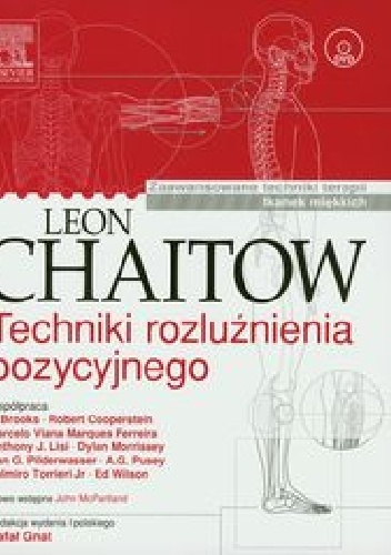 Techniki rozluźnienia pozycyjnego - Leon Chaitow