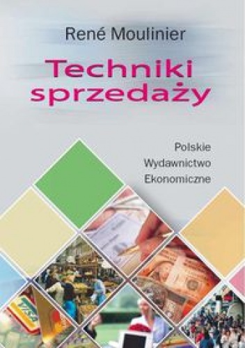 Techniki sprzedaży - René Moulinier