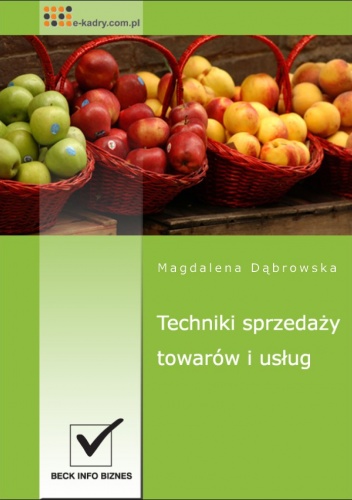 Techniki sprzedaży towarów i usług - e-book - Magdalena Dąbrowska