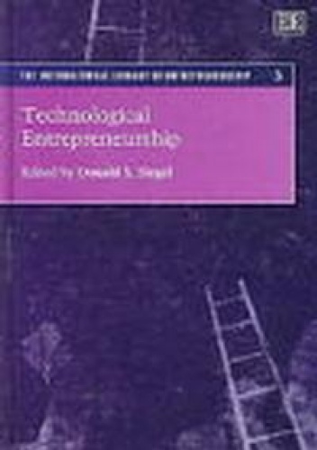 Technological Entrepreneurship - D. Siegel