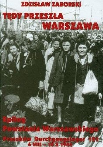 Tędy przeszła Warszawa - Zdzisław Zaborski