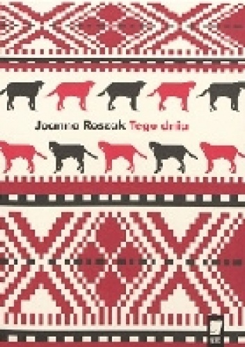 Tego dnia - Joanna Roszak