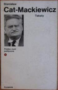 Teksty. Wybrał, opracował oraz wstępem poprzedził  Jerzy Jaruzelski - Stanisław Mackiewicz