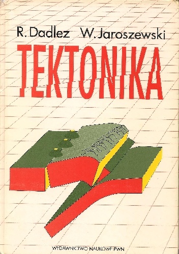 Tektonika - Wojciech Jaroszewski, Ryszard Dadlez