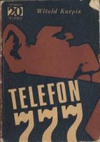 Telefon 777 - Witold Kurpis