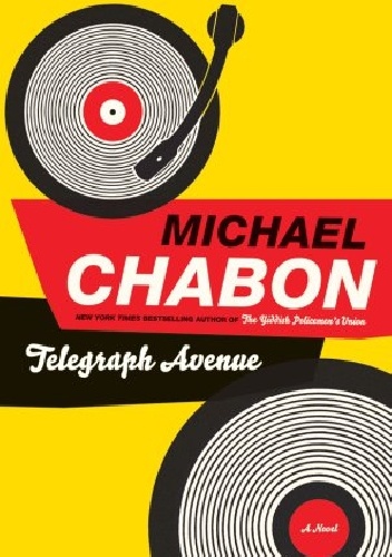 Telegraph Avenue - Michael Chabon