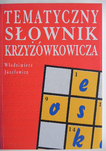 Tematyczny słownik krzyżówkowicza - Włodzimierz Józefowicz
