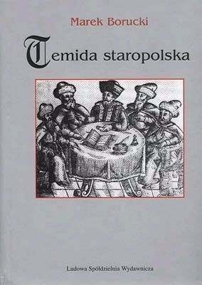 Temida staropolska - Marek Borucki