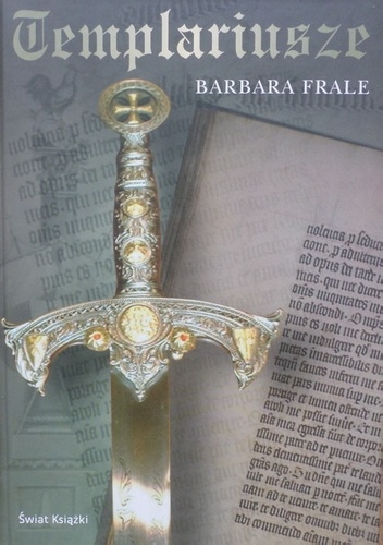 Templariusze - Barbara Frale