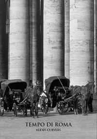 Tempo di Roma - Alexis Curvers
